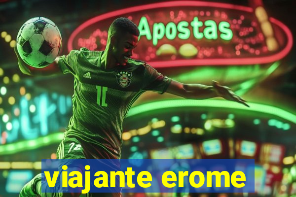 viajante erome
